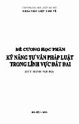 Kỹ Năng Tư Vấn Pháp Luật Trong Lĩnh Vực Đất Đai