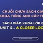 Tiếng Anh Lớp 6 Unit 9 Tập 2 A Closer Look 2